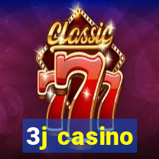 3j casino